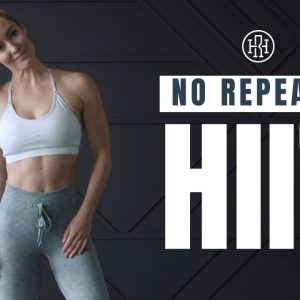 NO REPEATS HIIT Workout with No Equipment