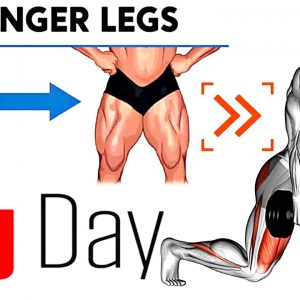 Do These 10 Exercises to Get Massive and Strong Legs!