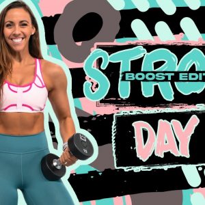 40 Full Body Strength & Conditioning | STRONG [BOOST] - Day 1