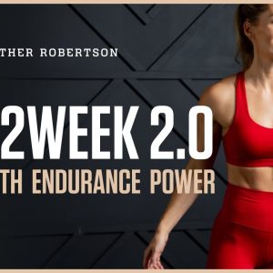 HR12WEEK 2.0 / Heather Robertson's free 12 week workout program
