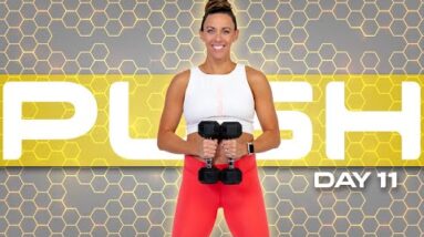 30 Minute Full Body Sculpt Workout | PUSH - Day 11